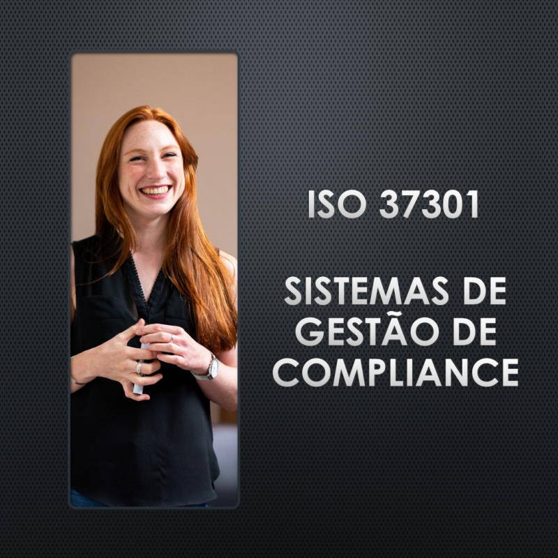 NOVA ISO 37301:2021 - Sistemas de Gestão de Compliance