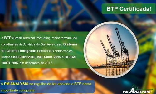 Brasil Terminal Portuário (BTP) tem o SGI Certificado